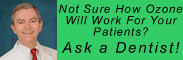 Ask-A-Dentist-About-Ozone-Therapy